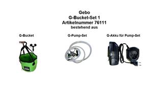 Gebo G-Bucket-Set 1 mit Akku